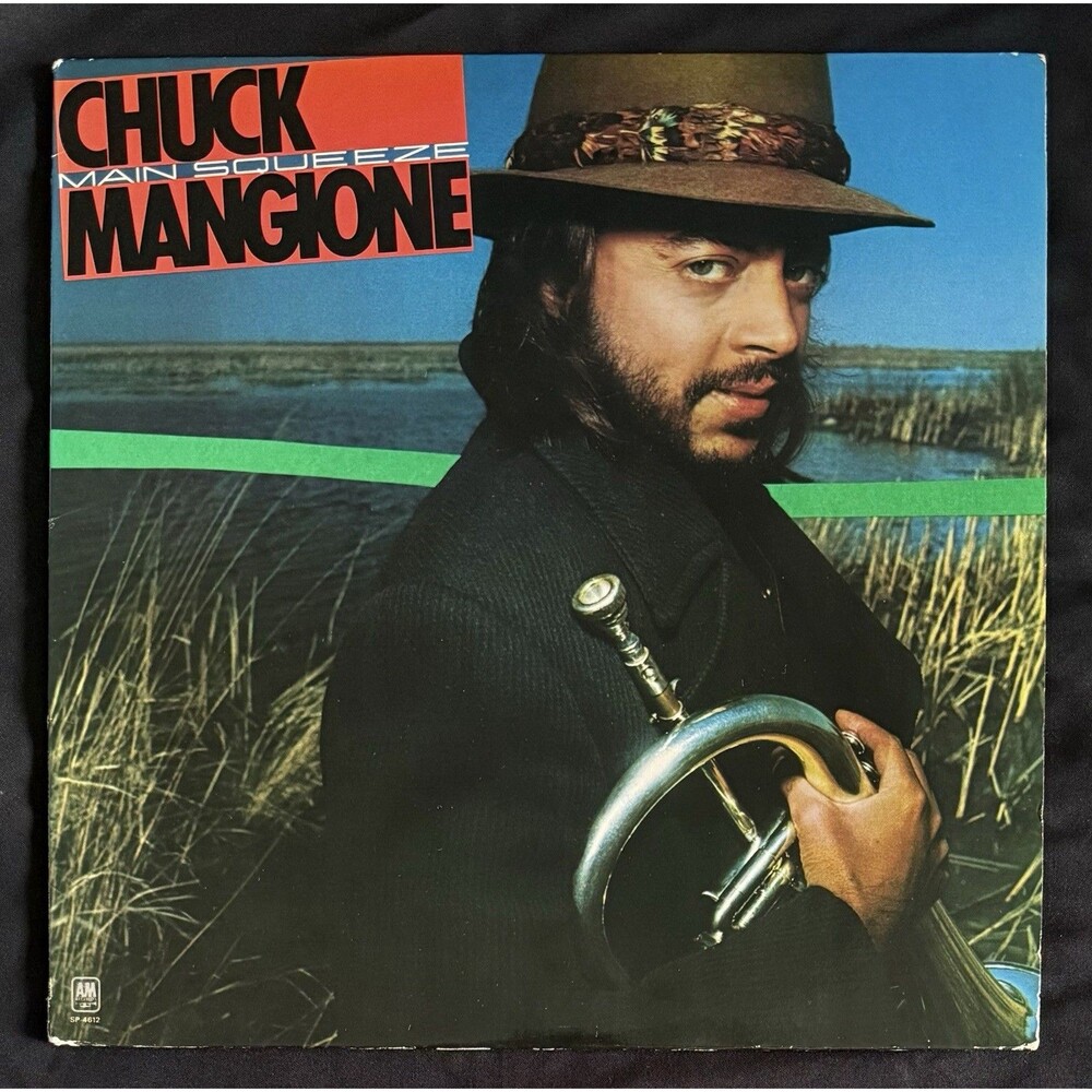 Chuck Mangione Main Squeeze 1976 Vinyl Record A&M SP 4612 Clean Vinyl And Cover